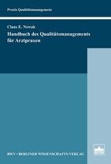 Handbuch des Qualitätsmanagements für Arztpraxen - Klaus Nowak