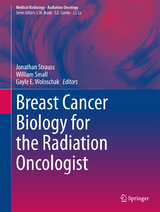 Breast Cancer Biology for the Radiation Oncologist - 