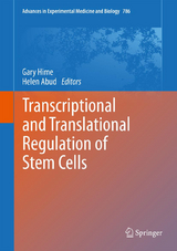 Transcriptional and Translational Regulation of Stem Cells - 