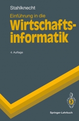 Einführung in die Wirtschaftsinformatik - Peter Stahlknecht