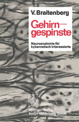 Gehirngespinste - Valentin Braitenberg