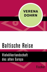 Baltische Reise -  Verena Dohrn