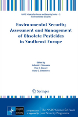 Environmental Security Assessment and Management of Obsolete Pesticides in Southeast Europe - 