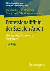 Professionalität in der Sozialen Arbeit - 