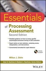 Essentials of Processing Assessment - Dehn, Milton J.