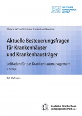 Aktuelle Besteuerungsfragen für Krankenhäuser und Krankenhausträger - Ralf Klaßmann