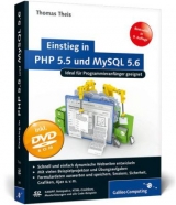 Einstieg in PHP 5.5 und MySQL 5.6 - Theis, Thomas