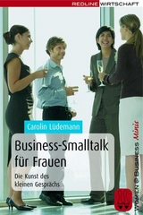 Business-Smalltalk für Frauen - Carolin Lüdemann