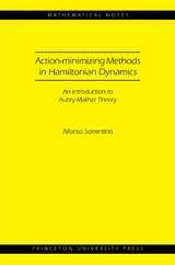 Action-minimizing Methods in Hamiltonian Dynamics -  Alfonso Sorrentino