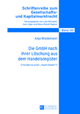 Die GmbH nach ihrer Löschung aus dem Handelsregister - Anja Wiedemann