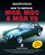 How to Improve MGB, MGC & MGB V8 -  Roger Williams