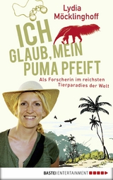 Ich glaub, mein Puma pfeift - Lydia Möcklinghoff