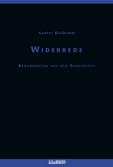 Widerrede - Gunter Bleibohm