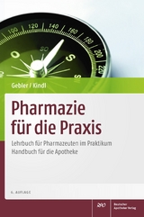 Pharmazie für die Praxis - Kindl, Gerd; Gebler, Herbert