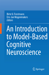 An Introduction to Model-Based Cognitive Neuroscience - 