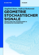 Geometrie Stochastischer Signale - Siegfried Meier, Andrzej Borkowski