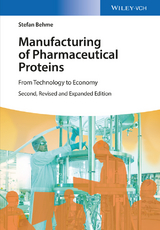 Manufacturing of Pharmaceutical Proteins - Stefan Behme