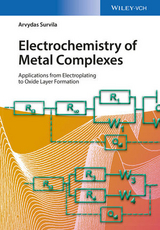 Electrochemistry of Metal Complexes - Arvydas Survila