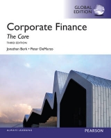 Corporate Finance: The Core, Global Edition - Berk, Jonathan; DeMarzo, Peter