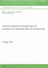 Vertical Handoff and Single Sign-On Solutions for Seamless Service Provisioning - Thang Tran