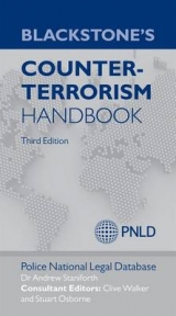 Blackstone's Counter-Terrorism Handbook - Staniford, Andrew; National Legal Database, Police; Walker, Clive; Osborne, Stuart