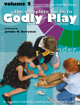 Godly Play Volume 5 -  Jerome W. Berryman