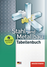 Stahl- und Metallbau Tabellenbuch / Stahl- und Metallbau - Günther Tiedt, Friedrich-Wilhelm Gieseke, Dietmar Falk, Peter Krause