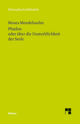 Phädon oder über die Unsterblichkeit der Seele - Mendelssohn, Moses; Pollok, Anne