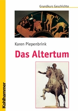 Das Altertum - Karen Piepenbrink