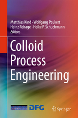 Colloid Process Engineering - 