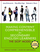 Making Content Comprehensible for Secondary English Learners - Echevarria, Jana; Vogt, MaryEllen; Short, Deborah J.