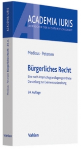 Bürgerliches Recht - Dieter Medicus, Jens Petersen