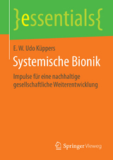 Systemische Bionik - E. W. Udo Küppers