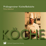 Prüfungstrainer Köche/Beiköche - Müller-Kebschull, Uwe