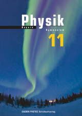 Duden Physik - Sekundarstufe II - Bayern - 11. Schuljahr - Meyer, Lothar; Schwarz, Oliver; Hoche, Detlef; Hermann-Rottmair, Ferdinand; Reichwald, Rainer