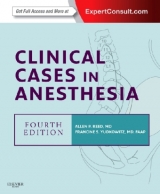 Clinical Cases in Anesthesia - Reed, Allan P.; Yudkowitz, Francine S.