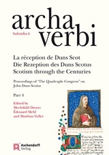 La réception de Duns Scot / Die Rezeption des Duns Scotus / Scotism through the Centuries - 