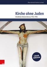 Kirche ohne Juden -  Oliver Arnhold,  Hartmut Lenhard