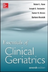 Essentials of Clinical Geriatrics 7/E - Kane, Robert L.; Ouslander, Joseph G.; Abrass, Itamar B.; Resnick, Barbara