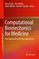 Computational Biomechanics for Medicine - 