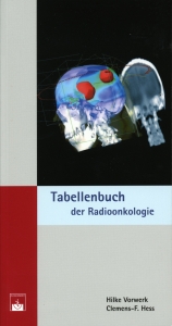 Tabellenbuch der Radioonkologie - 