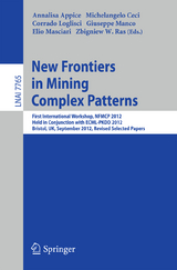 New Frontiers in Mining Complex Patterns - 