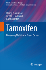 Tamoxifen - Philipp Y. Maximov, Russell E. McDaniel, V. Craig Jordan