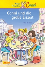 Conni-Erzählbände 21: Conni und die große Eiszeit - Julia Boehme