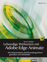 Lebendige Webseiten mit Adobe Edge Animate - Simon Widjaja