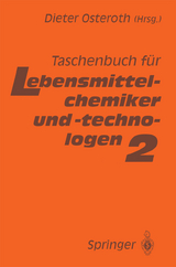 Taschenbuch für Lebensmittelchemiker und -technologen - 