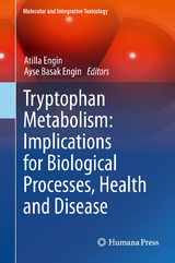 Tryptophan Metabolism: Implications for Biological Processes, Health and Disease - 