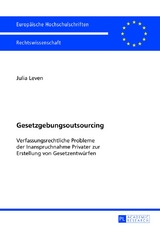 Gesetzgebungsoutsourcing - Julia Leven