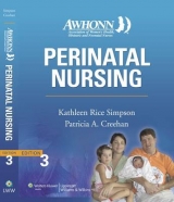 AWHONN's Perinatal Nursing - Simpson, Kathleen Rice; Creehan, Patricia A.