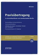 Praxisübertragung in wirtschaftsprüfenden und steuerberatenden Berufen - Wolfgang Wehmeier